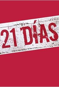 Primary photo for 21 días