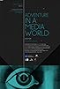 Primary photo for Adventure in a Media World Primary photo for Adventure in a Media World