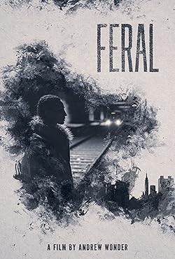 Poster of Feral (2020)