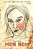 Primary photo for Mon nom