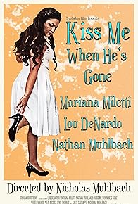 Primary photo for Kiss Me When He's Gone