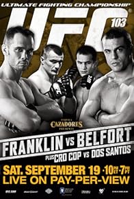 Primary photo for UFC 103: Franklin vs. Belfort Primary photo for UFC 103: Franklin vs. Belfort