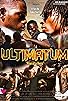Primary photo for ULTIMATUM: Rise of a Hero