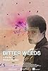 Primary photo for Bitter Weeds