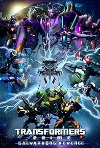 Primary photo for Transformers Prime: Galavatron's Revenge