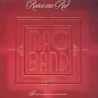Primary photo for The Mac Band Feat. The McCampbell Brothers: Roses Are Red