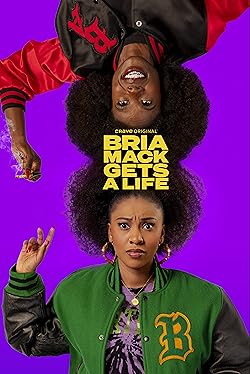 Poster of Bria Mack Gets A Life