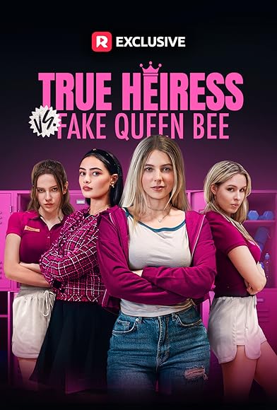 Primary photo for True Heiress vs. Fake Queen Bee Primary photo for True Heiress vs. Fake Queen Bee