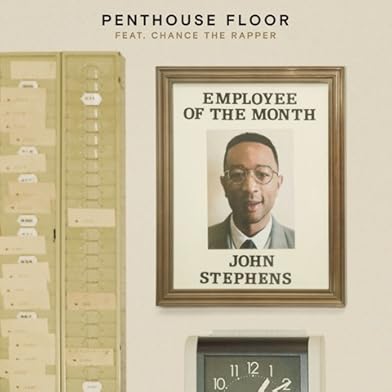 Primary photo for John Legend Feat. Chance the Rapper: Penthouse Floor Primary photo for John Legend Feat. Chance the Rapper: Penthouse Floor