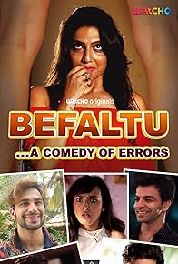 Primary photo for Befaltu: A Comedy of Errors