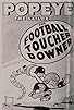 Primary photo for The Football Toucher Downer Primary photo for The Football Toucher Downer
