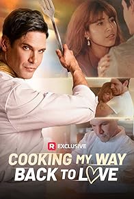 Primary photo for Cooking My Way Back to Love