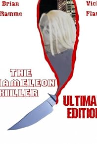 Primary photo for The Chameleon Killer Primary photo for The Chameleon Killer