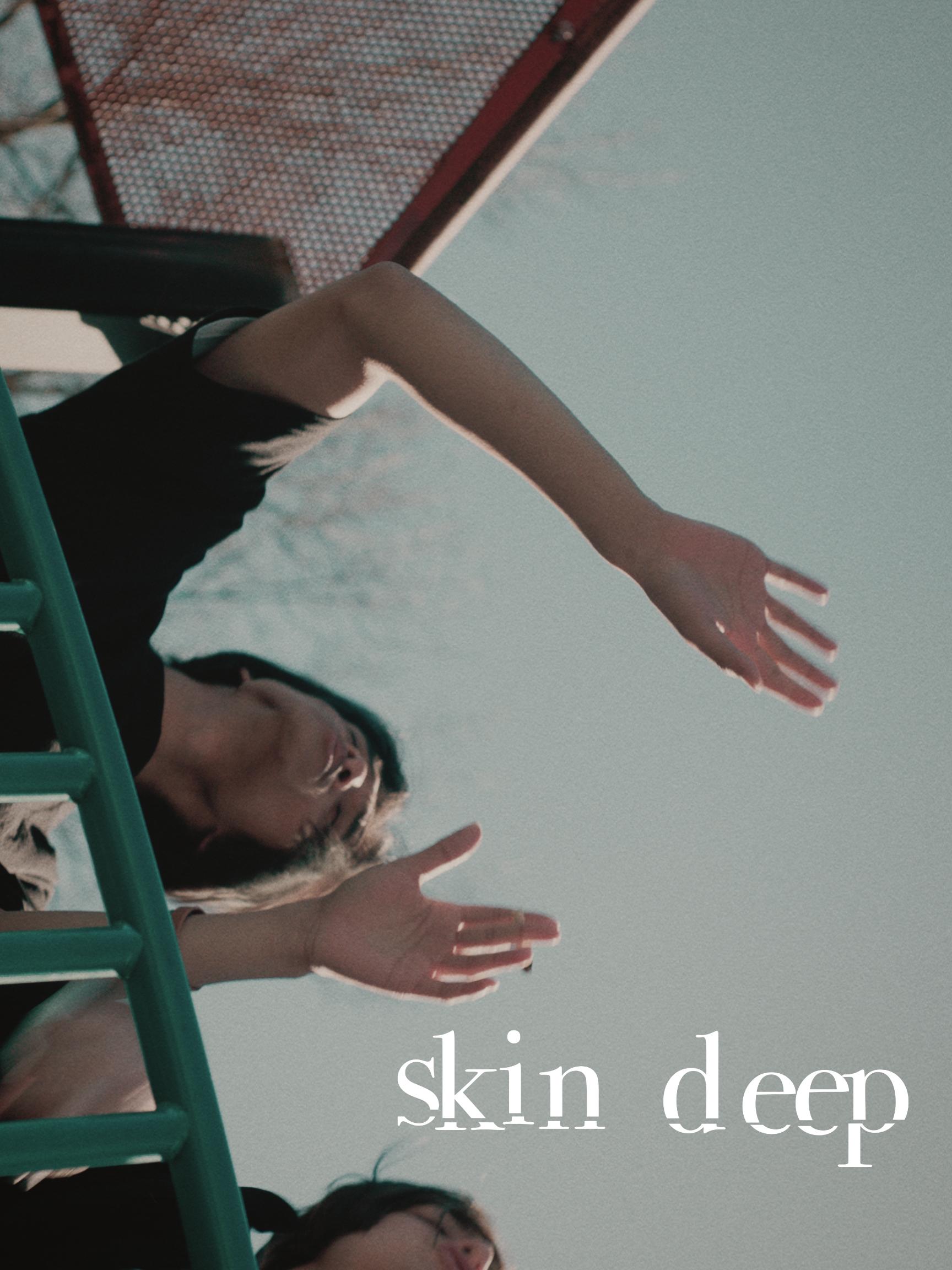 Skin Deep