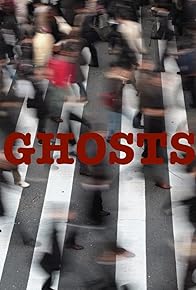 Primary photo for Ghosts