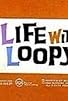 Primary photo for Life with Loopy Primary photo for Life with Loopy