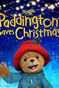 Primary photo for Paddington Saves Christmas