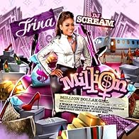 Primary photo for Trina feat. Diddy & Keri Hilson: Million Dollar Girl Primary photo for Trina feat. Diddy & Keri Hilson: Million Dollar Girl