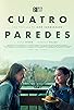 Primary photo for Cuatro paredes Primary photo for Cuatro paredes