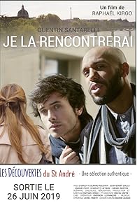 Primary photo for Je la rencontrerai