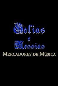 Primary photo for Golias e Messias