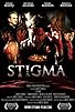 Primary photo for Stigma Primary photo for Stigma