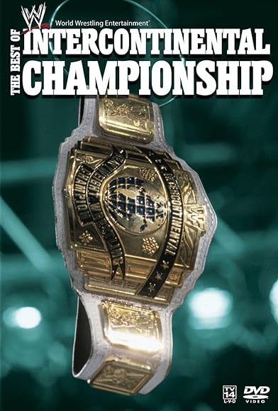 Primary photo for The Best of Intercontinental Championship Primary photo for The Best of Intercontinental Championship