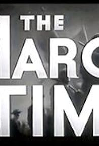 Primary photo for The March of Time Primary photo for The March of Time
