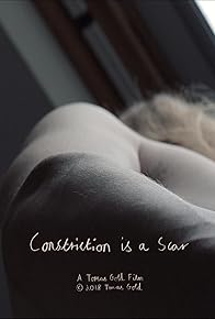 Primary photo for Constriction is a Scar