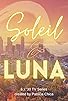 Primary photo for Soleil & Luna