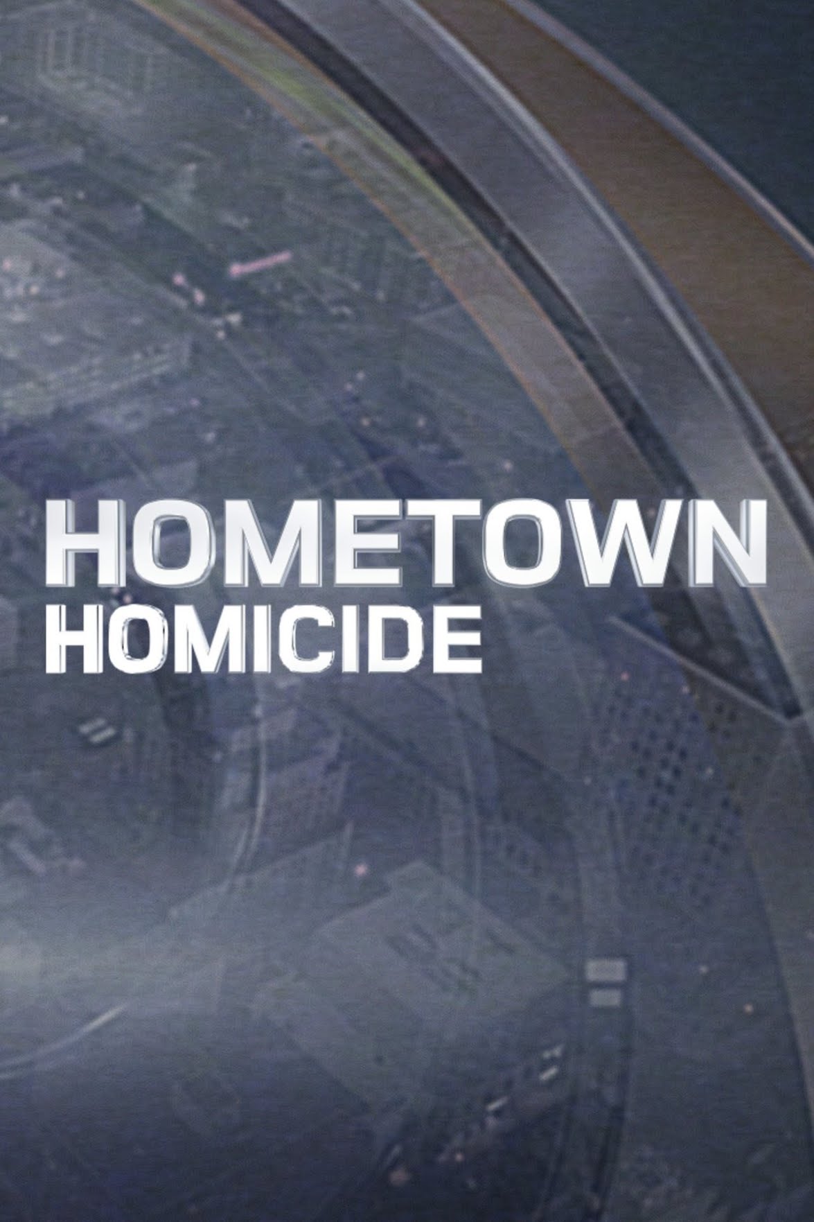 Poster of Hometown Homicide