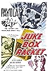 Primary photo for Juke Box Racket