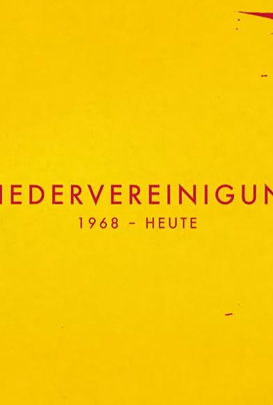 Primary photo for Wiedervereinigung 1968-heute Primary photo for Wiedervereinigung 1968-heute