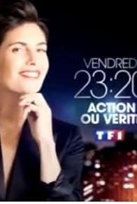 Primary photo for Action ou vérité