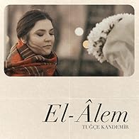 Primary photo for Tugçe Kandemir: El Âlem