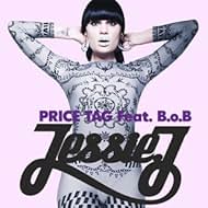 Jessie J Feat. B.O.B: Price Tag (Vídeo musical 2011) - IMDb Jessie J Feat. B.O.B: Price Tag (Vídeo musical 2011) - IMDb