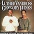 Primary photo for Luther Vandross Feat. Gregory Hines: There's Nothing Better Than Love Primary photo for Luther Vandross Feat. Gregory Hines: There's Nothing Better Than Love