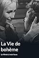 Le miroir à trois faces: La vie de bohème's primary photo
