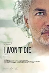 Primary photo for I Won't Die