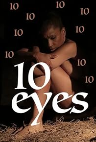 Primary photo for 10 Eyes