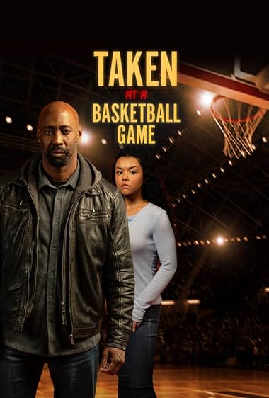 Taken at a Basketball Game 2025