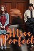 Primary photo for Miss Perfect Primary photo for Miss Perfect