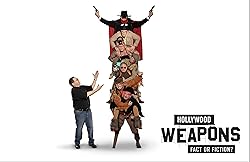 Poster of Hollywood Weapons: Fact Or Fiction?
