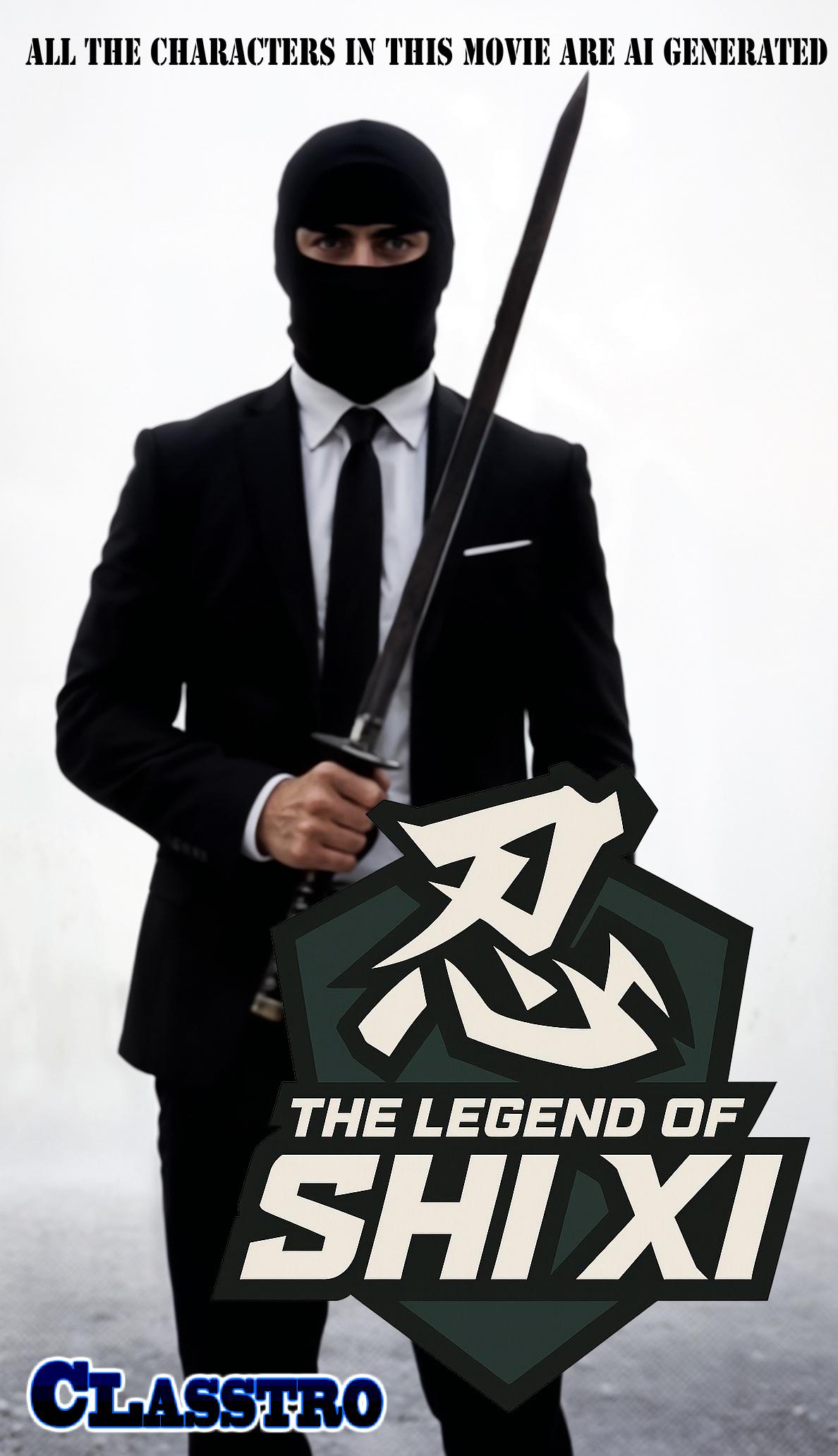 The Legend of Shi Xi aka Suited Ninja