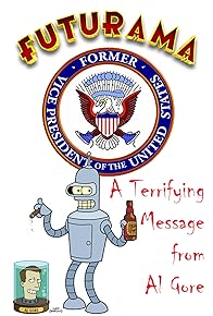 Primary photo for A Terrifying Message from Al Gore
