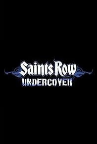 Primary photo for Saints Row: Undercover