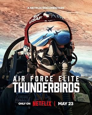 Air Force Elite: Thunderbirds (2025)