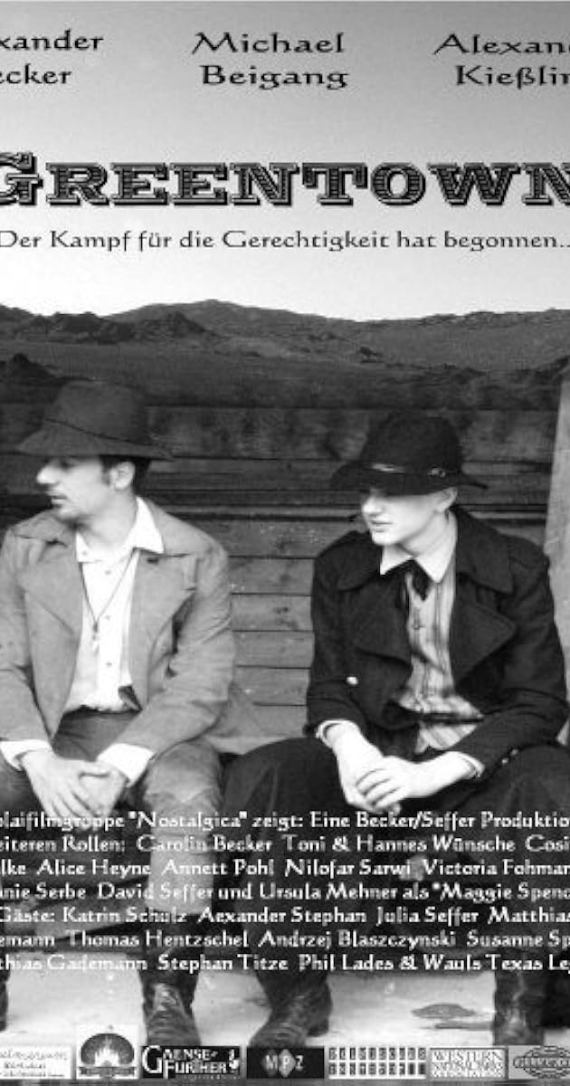 Greentown (2007) Full Cast & Crew IMDb