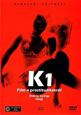 K (A Film About Prostitution)