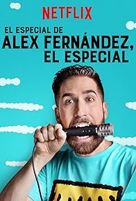 Primary photo for El especial de Alex Fernández, el Especial